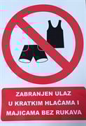 ZABRANJEN ULAZ U KRATKIM HLAČAMA I MAJICAMA BEZ RUKAVA